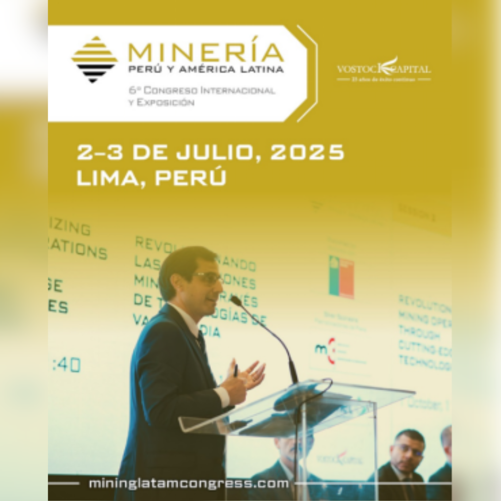 Vostock Capital llega a Perú con la 6ta Edición del Congreso Internacional y Exhibición “Minería Perú y América Latina 2025